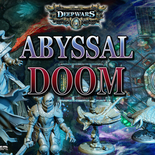 DeepWars – Abyssal Doom Kickstarter Live!