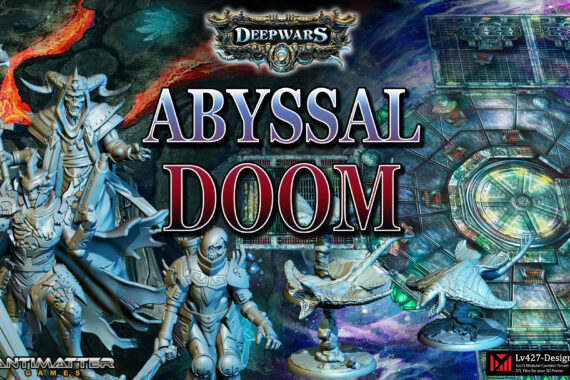 DeepWars – Abyssal Doom Kickstarter Live!